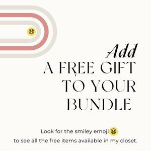 You get a gift with any purchase!